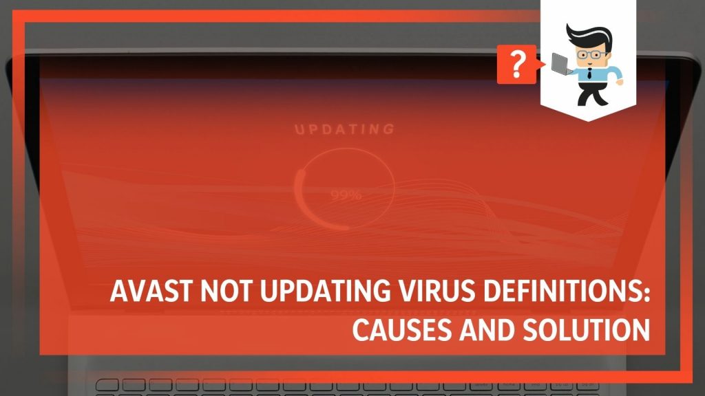 avast-not-updating-virus-definitions-nine-easy-fixes