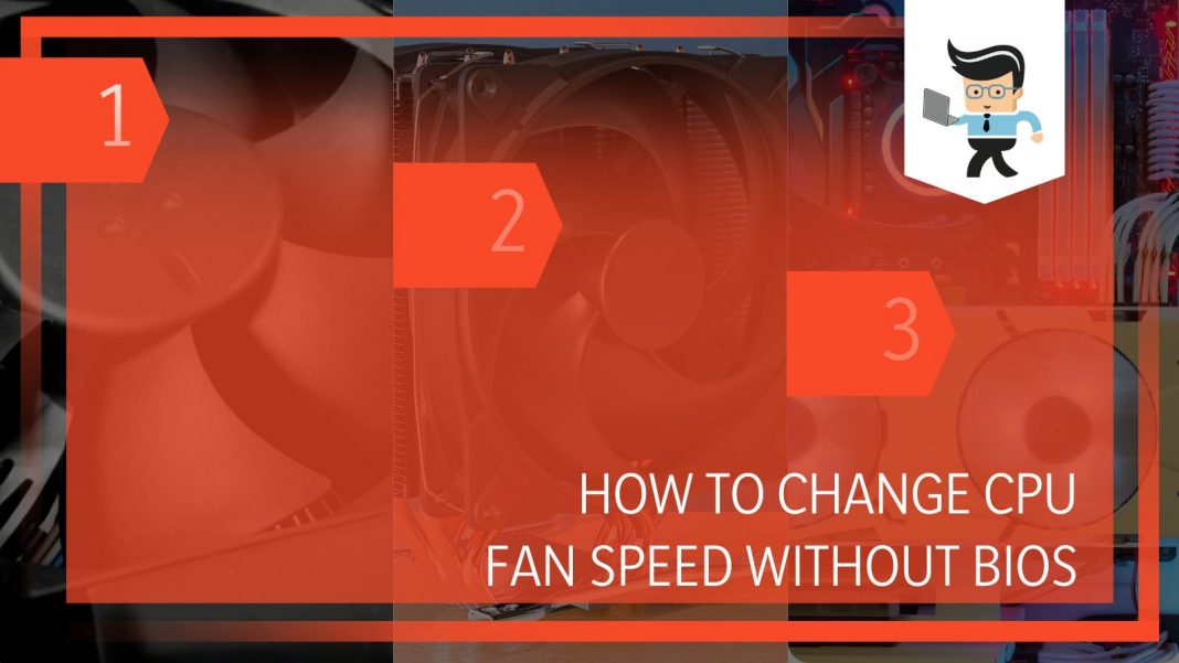 how-to-change-cpu-fan-speed-without-bios-improving-pc-performance