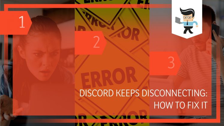 Discord Keeps Disconnecting And Reconnecting 747x420 