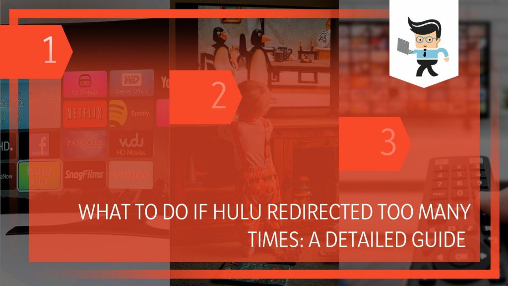 hulu-redirected-too-many-times-the-next-steps-to-take