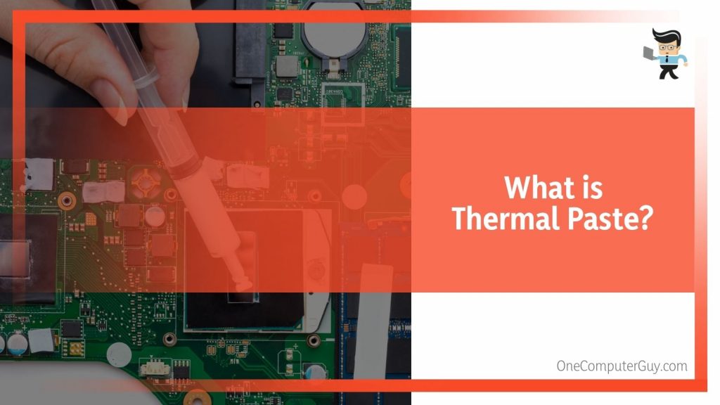 How Long Does Thermal Paste Last - In The Tube & Out