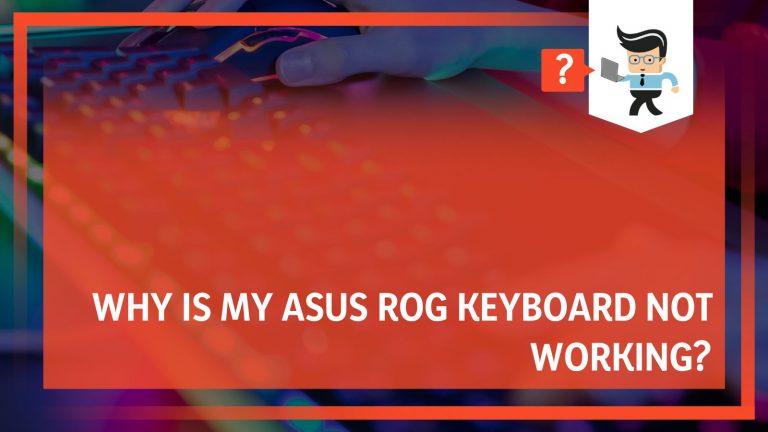 asus-rog-keyboard-not-working-ultimate-ways-to-resolve-the-issue