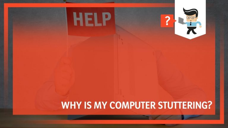 Why Is My Computer Stuttering? Major Causes & Fixes - One Computer Guy