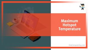 GPU Hotspot Temperature: How Much Is Too Much For Your Setup?