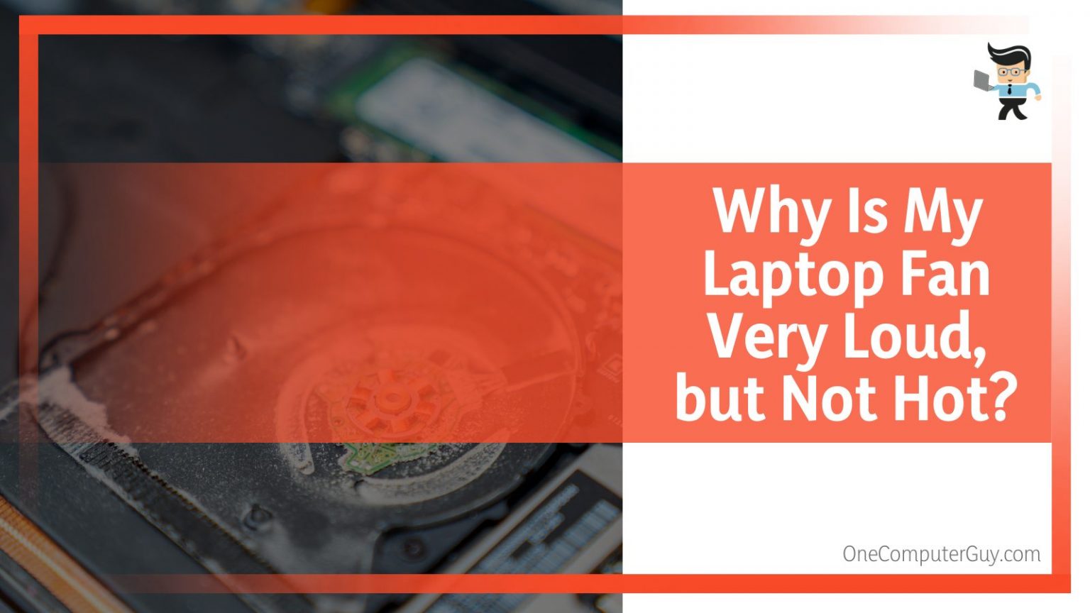 Why Is My Laptop Fan So Loud? Common Errors and Their Easy Fixes