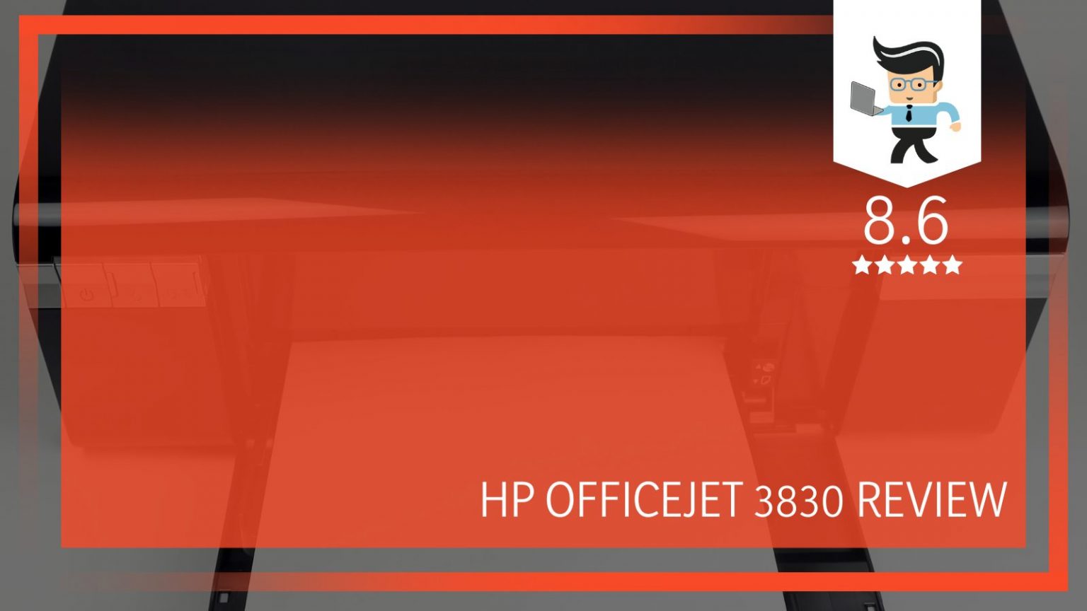 Hp Officejet 3830 Review A Versatile Printer With Robust Features