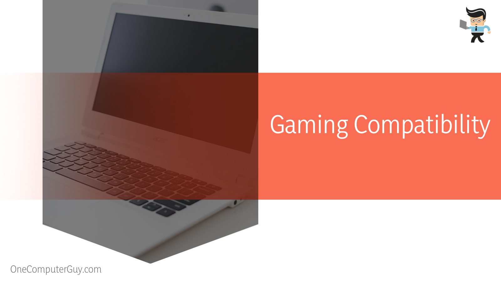 Acer Laptop Gaming Compatibility