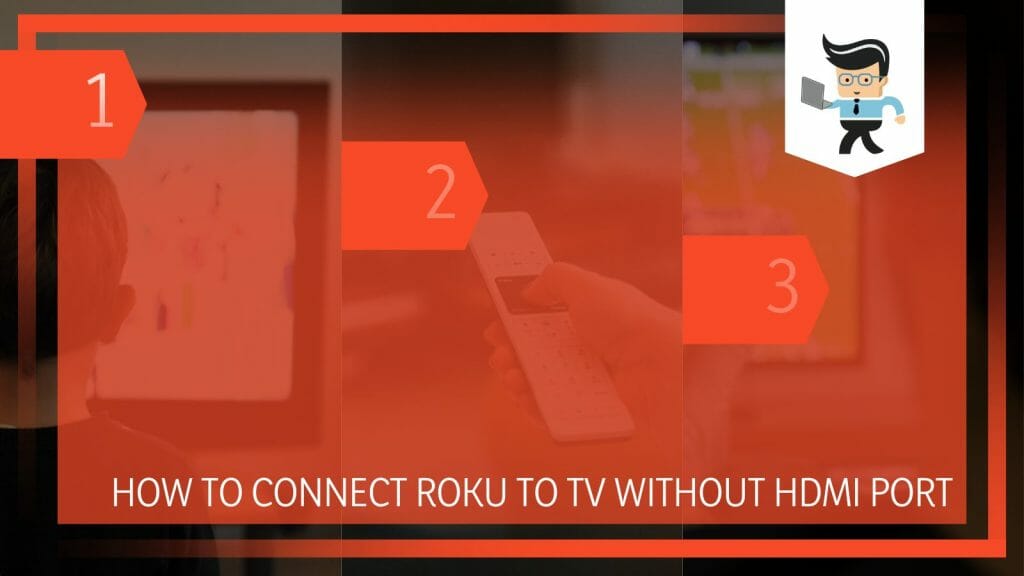 How To Connect Roku To TV Without HDMI Port (For Analog TVs)