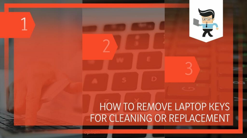 how-to-remove-laptop-keys-for-cleaning-or-replacement