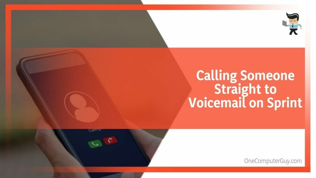 How to Call Someone and Go Straight to Voicemail: Full Guide