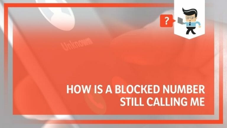 Blocked Number Keeps Calling Me